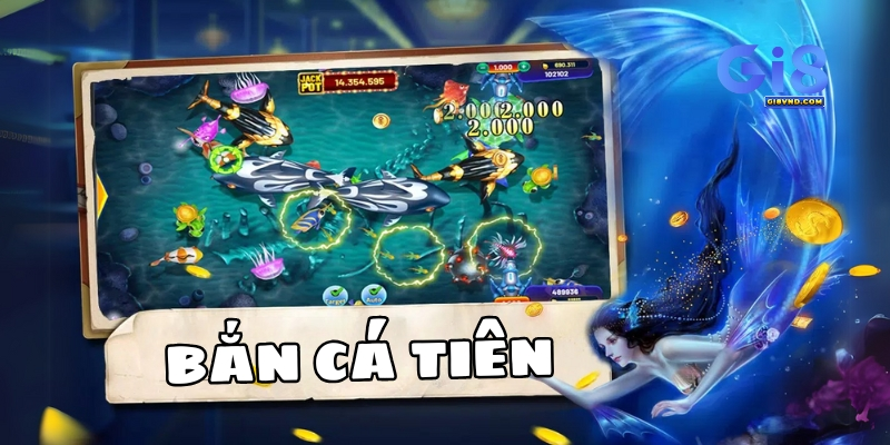 Bắn Cá Tiên tại Gi8: Tự hào đồ họa và gameplay ấn tượng