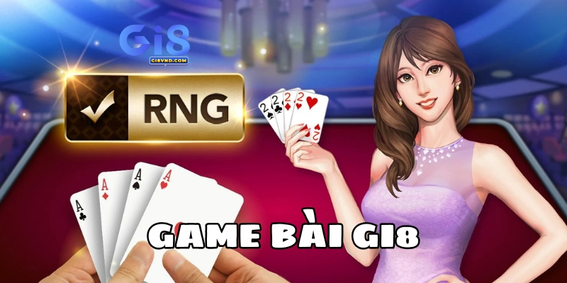 Game Bài Gi8: Sảnh game 3D sinh động và tỷ lệ thắng cao